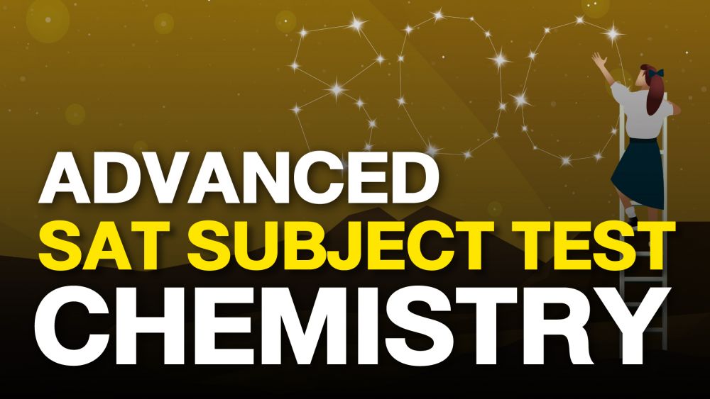 คอร์ส Adv. SAT Subject Test Chemistry Online - anywhere - ignite shop online