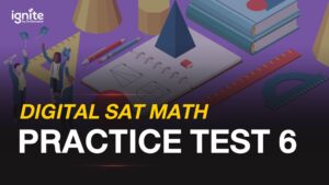 digital sat math self practice test 6 - ignite by ondemand